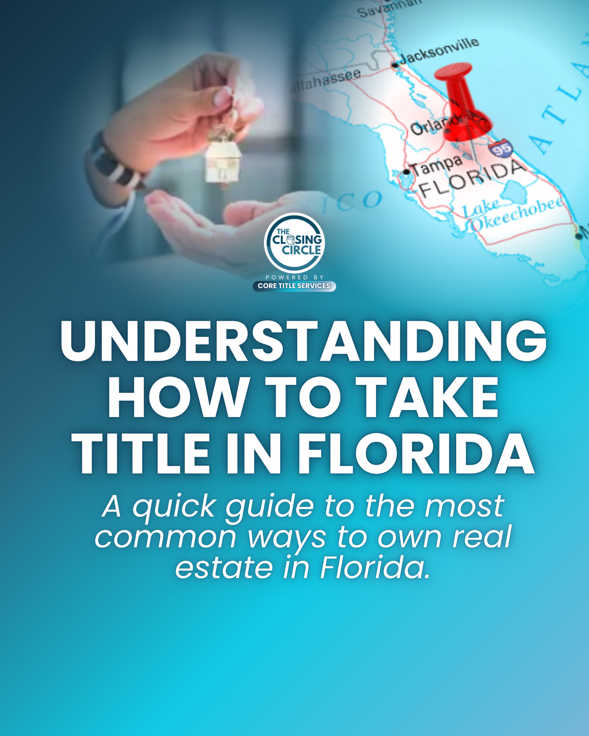 Understanding How to Take Title in Florida